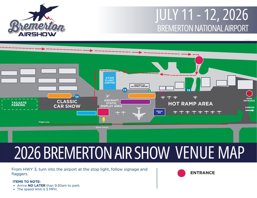 Detailed venue map for the 2026 Bremerton Airshow at Bremerton National Airport in Washington state showing the location of the Classic Car Show and surrounding event areas. The map displays the airport grounds with directional traffic flow marked by red dashed arrows leading from Highway 3 into the venue entrance on the right side of the map. The Classic Car Show area is positioned on the left-center portion of the venue near designated tailgate parking. Adjacent to the car show is the aircraft static display area, located in front of the Avian Flight Center building. The large Hot Ramp Area spans the center-right section of the map and includes aircraft display icons along the flight line. Additional labeled areas include the Bremerton National Airport building, parking access, Dream Big exhibit area, restrooms, and food or vendor locations represented by colored icons. A pink circle identifies the main entrance route into the grounds. The lower section of the graphic contains arrival instructions stating: “From HWY 3, turn into the airport at the stop light, follow signage and flaggers.” Additional notes advise attendees to arrive no later than 9:30 a.m. to park and that the speed limit is 5 MPH. The map header includes the Bremerton Airshow logo and the event dates July 11–12, 2026.